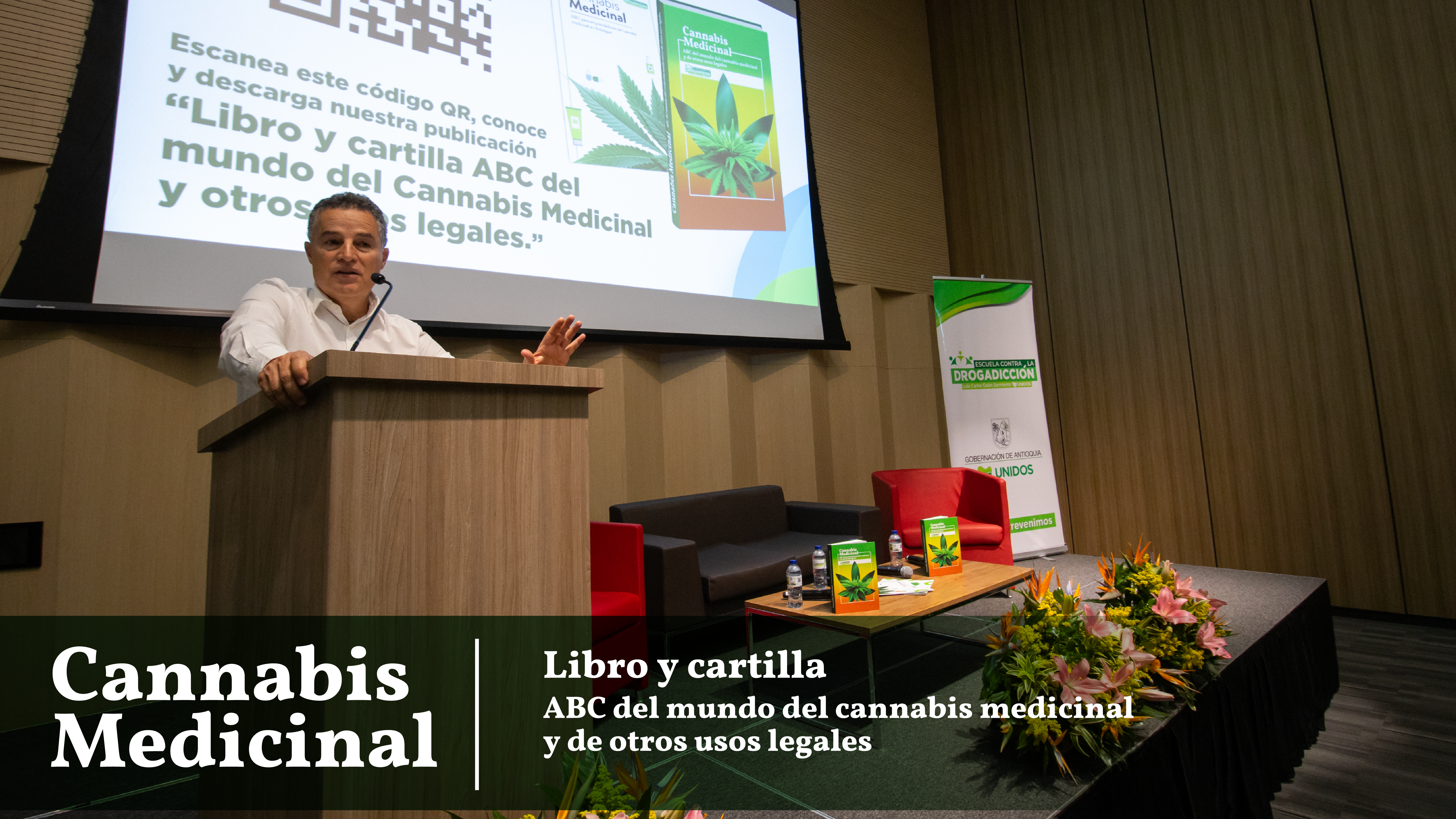 La Escuela Contra la Drogadicción realizó el lanzamiento del Libro Cannabis Medicinal “ABC del Cannabis Medicinal y otros usos legales” en las ciudades de Bogotá y Medellín.